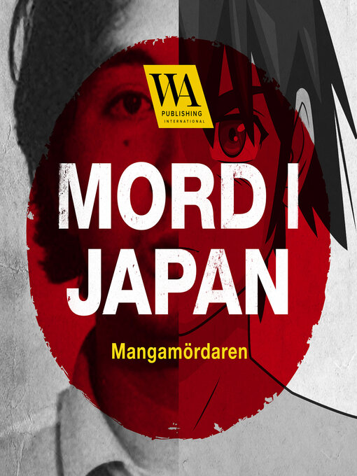 Title details for Mord i Japan – Mangamördaren by Meow Productions - Available